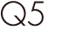 Q5